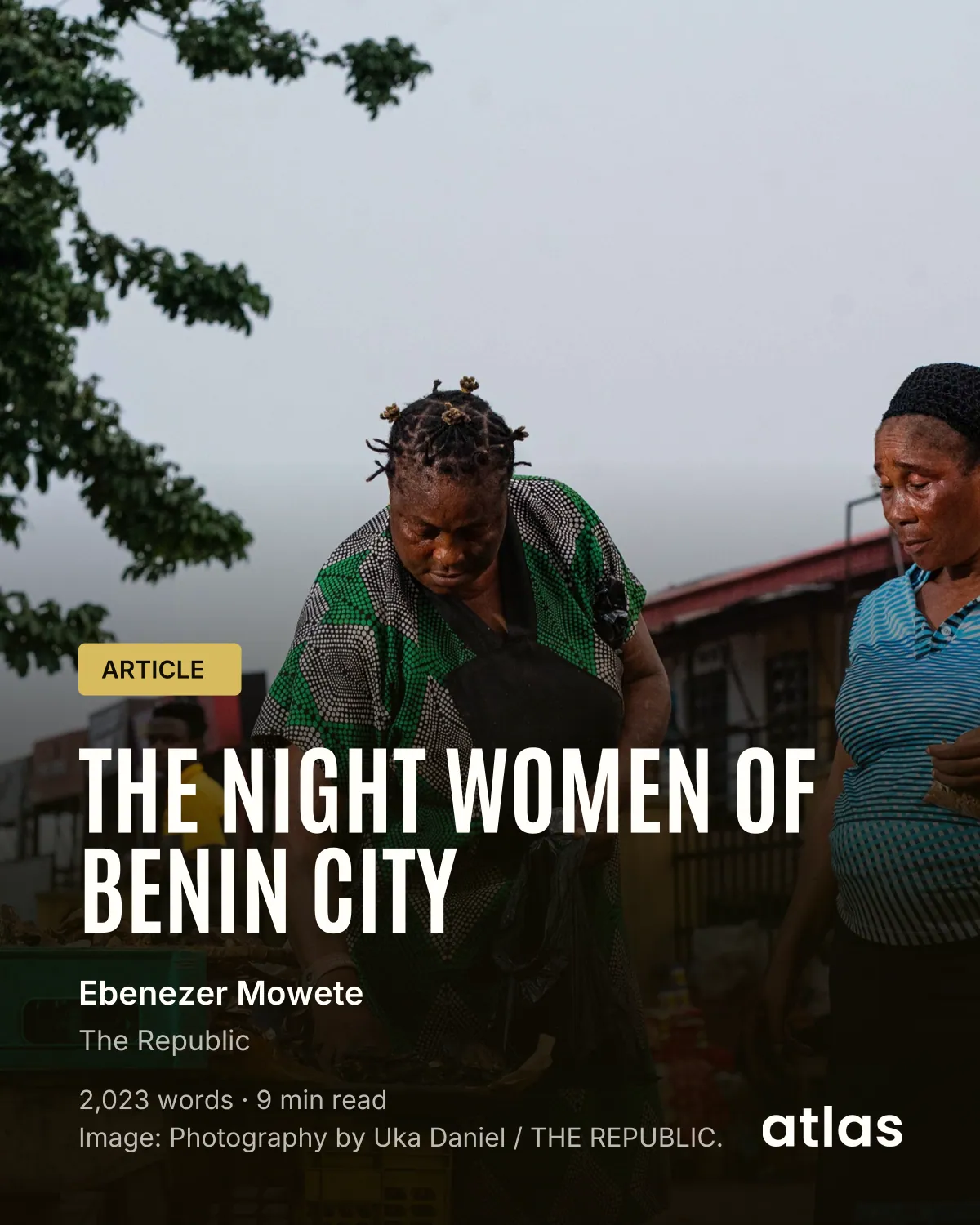 The Night Women of Benin City