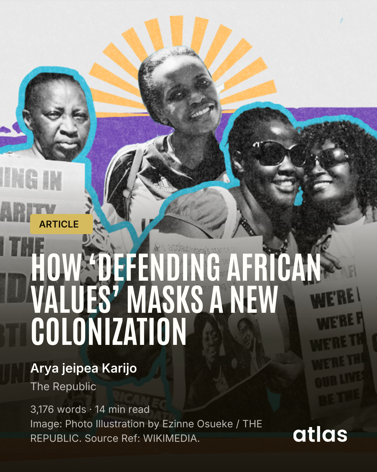 How ‘Defending African Values’ Masks a New Colonization