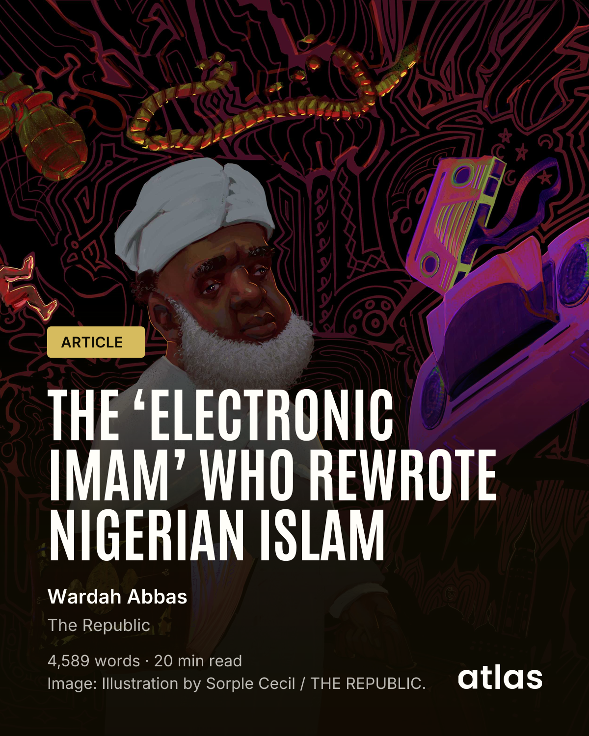 The ‘Electronic Imam’ Who Rewrote Nigerian Islam