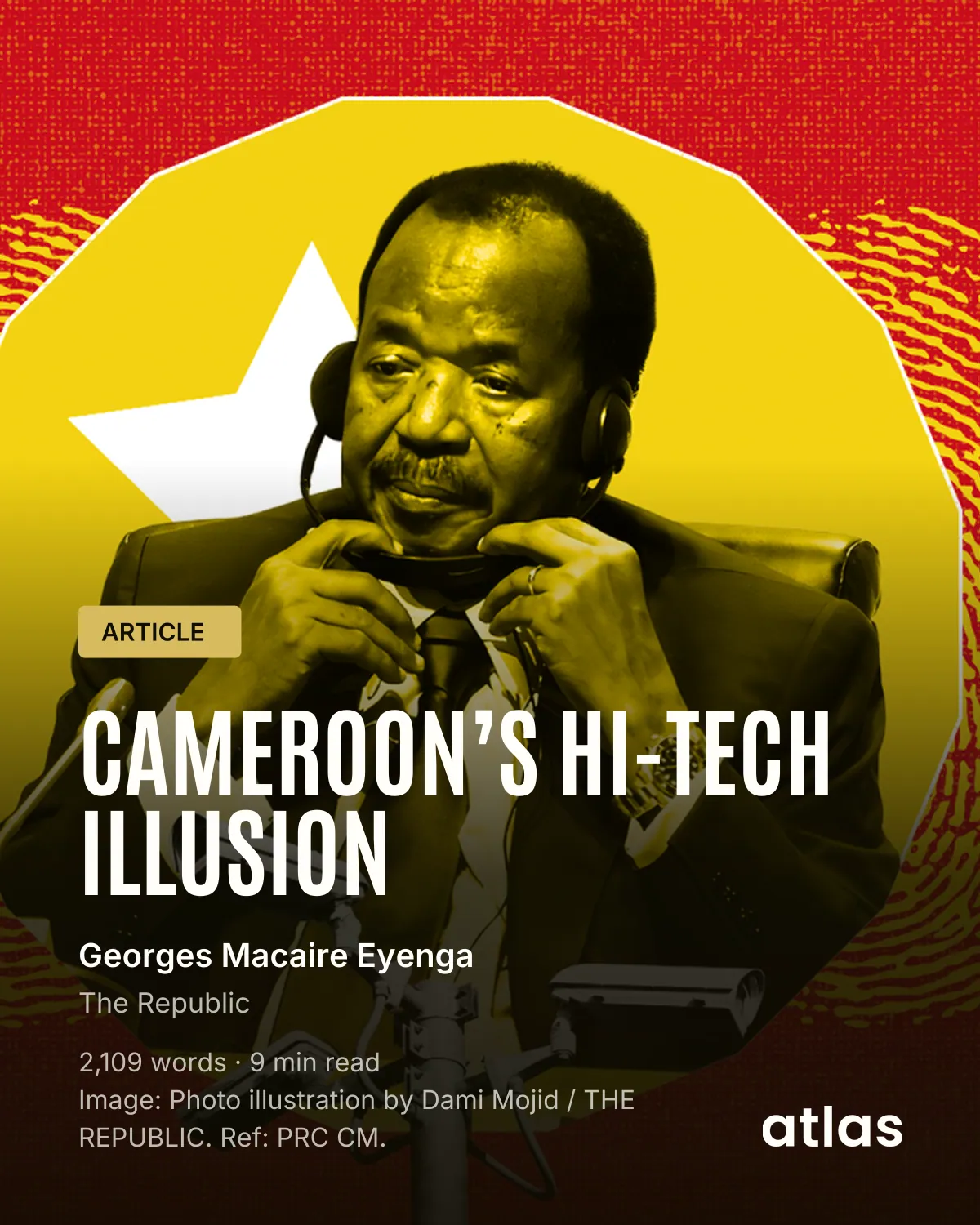 Cameroon’s Hi-Tech Illusion