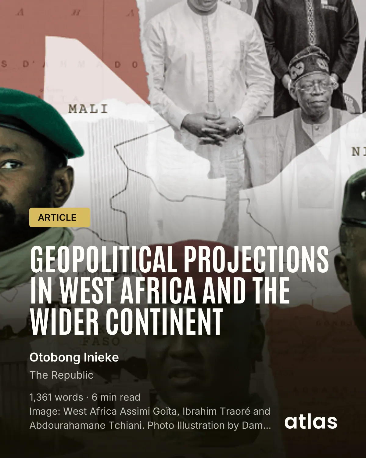 Geopolitical Projections in West Africa and the Wider Continent