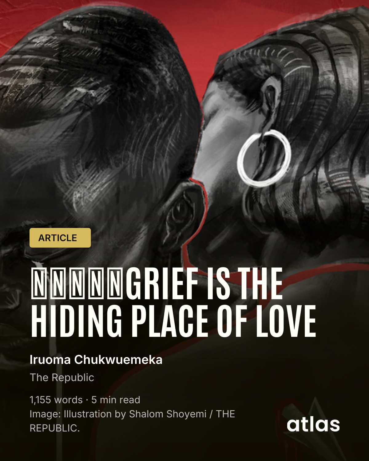 Grief Is the Hiding Place of Love