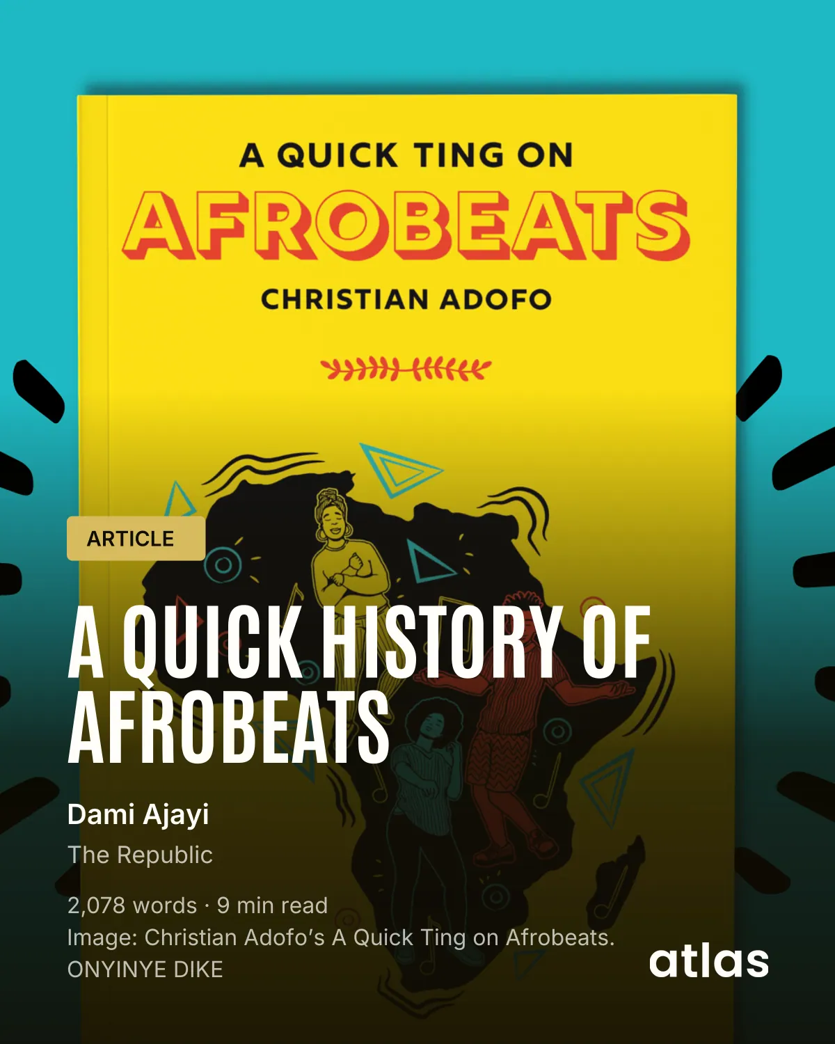 A Quick History of Afrobeats